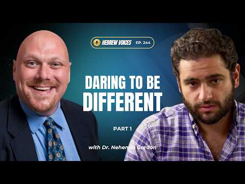 Hebrew Voices #244 – Daring To Be Different: Part 1