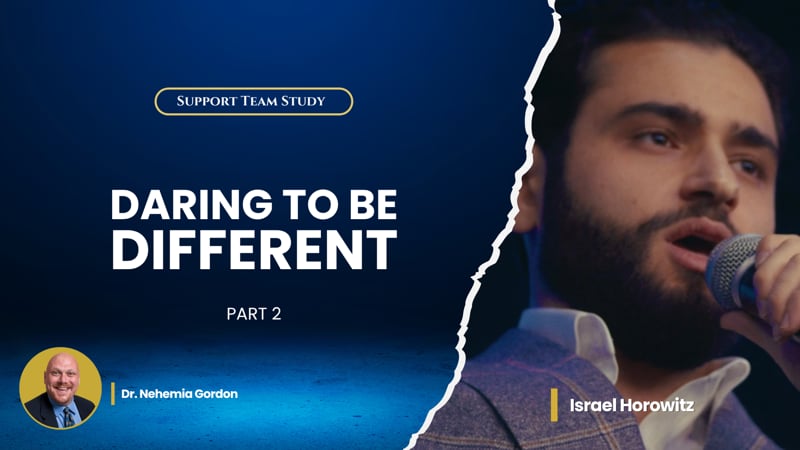 Support Team Study – Daring To Be Different: Part 2
