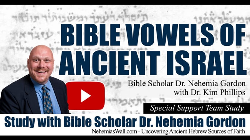 Support Team Study – Bible Vowels of Ancient Israel