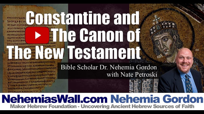 Support Team Study – Constantine and the Canon of the New Testament