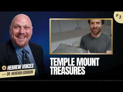 Hebrew Voices #3 – Temple Mount Treasures