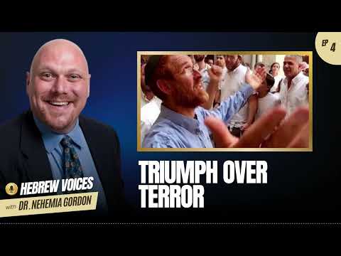 Hebrew Voices #4 – Triumph Over Terror