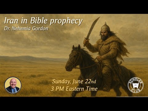 Iran in Bible Prophecy – Live Teaching – June 22nd