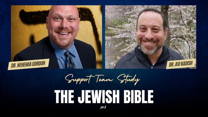 Support Team Study – The Jewish Bible: Part 2