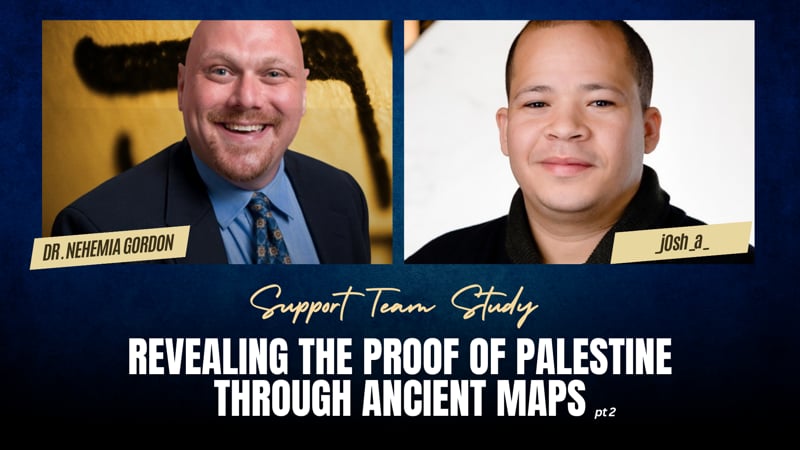 Support Team Study: Revealing the Proof of Palestine Through Ancient Maps: Part 2