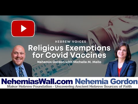 Hebrew Voices #137 – Religious Exemptions for Covid Vaccines