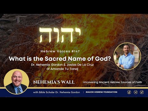Hebrew Voices #147 – What is the Sacred Name of God?