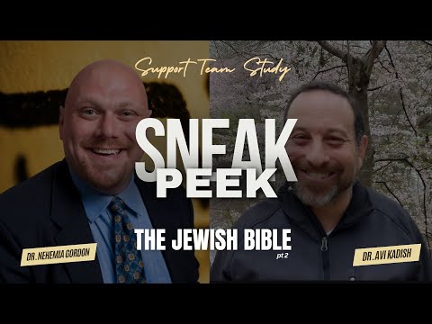 SNEAK PEEK! Support Team Study – The Jewish Bible: Part 2