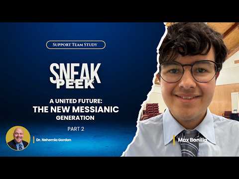 SNEAK PEEK! STS – A United Future: The New Messianic Generation – Part 2