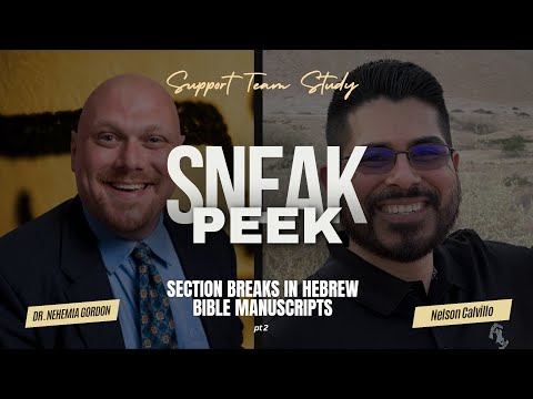 SNEAK PEEK! Support Team Study – Section Breaks in Hebrew Bible Manuscripts: Part 2