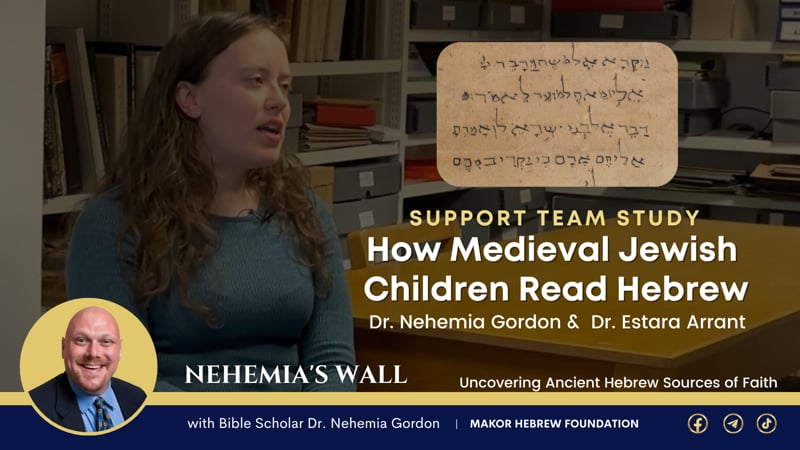 Support Team Study – How Medieval Jewish Children Read Hebrew