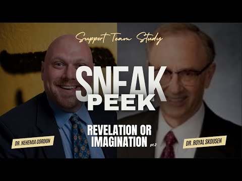 Support Team Study SNEAK PEEK! Revelation or Imagination: Part 2