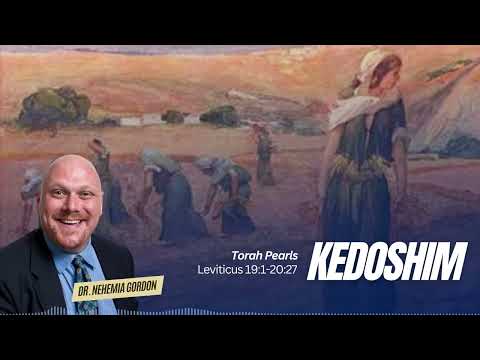 Torah Pearls #30 – Kedoshim (Leviticus 19:1-20:27)